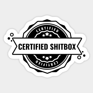 Certified Shitbox - Black Label With Stars And Black Text Circle Design Sticker